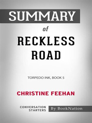 cover image of Reckless Road--Torpedo Ink, Book 5 by Christine Feehan--Conversation Starters